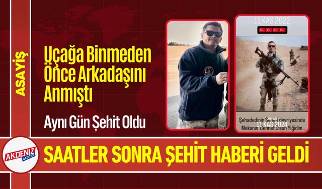 Şehit Olan Arkadaşıyla Aynı Gün Vefat Etti