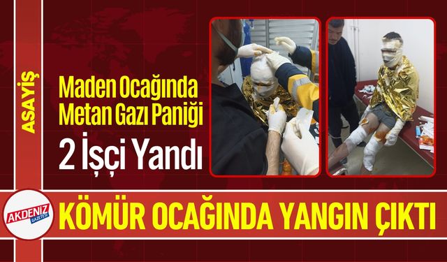 Maden Ocağında Metan Gazı Paniği; 2 İşçi Yandı