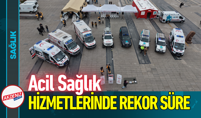 Acil Sağlık Hizmetinde Rekor Süre