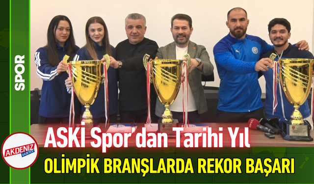 ASKİ Spor’dan Tarihi Yıl: Olimpik Branşlarda Rekor Başarı!