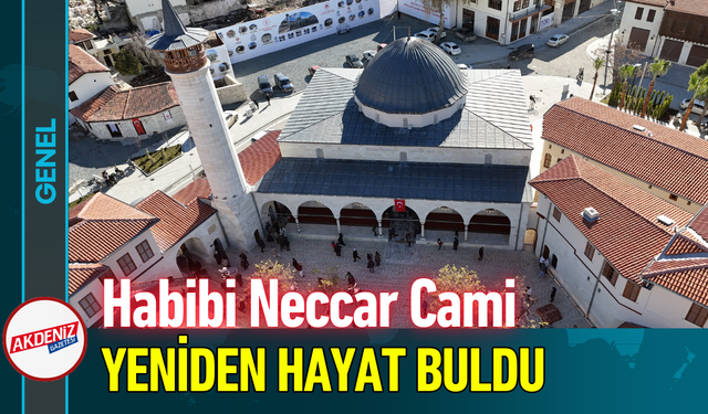 Habibi Neccar Camii Yeniden Hayat Buldu!