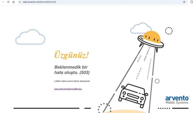 Kritik Erişim Sorunu: Arvento’nun Sunucularına Ulaşılamadı