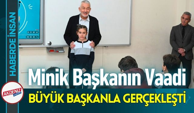 Minik Başkandan Büyük Başkan Vaadi