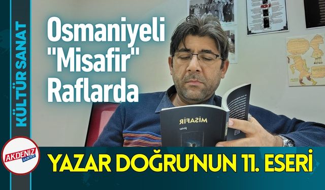 Osmaniyeli Yazar Dr. Ahmet Doğru'dan Yeni Eser