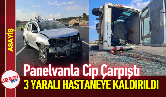 Panelvanla Çip Çarpıştı 3 Yaralı Hastaneye Kaldırıldı