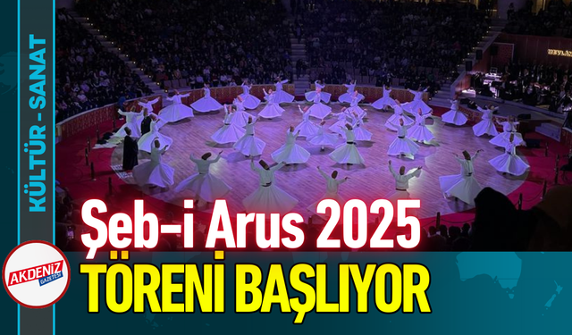Şeb-i Arus 2025 Töreni Başlıyor!