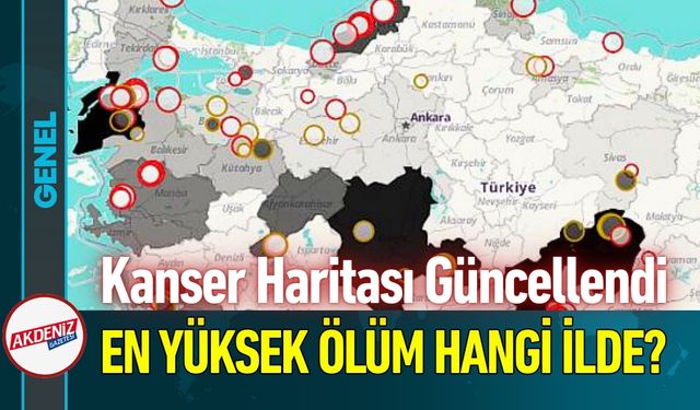 Türkiye'nin Kanser Haritası: En Yüksek Ölüm O İlde?