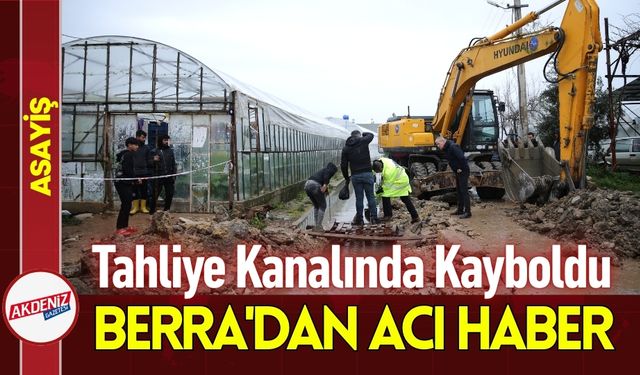 Antalya'da Kahreden Olay: 3 Yaşındaki Berra Kanala Düştü