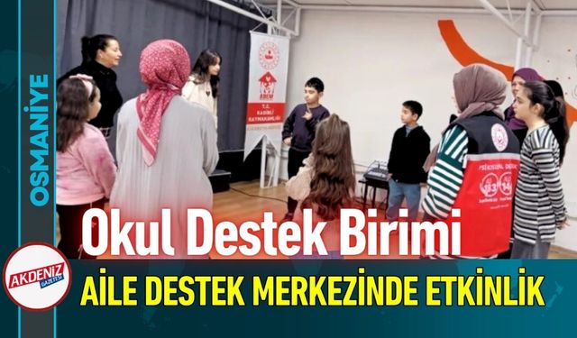 Osmaniye'de Okul Destek Biriminden Anlamlı Etkinlik