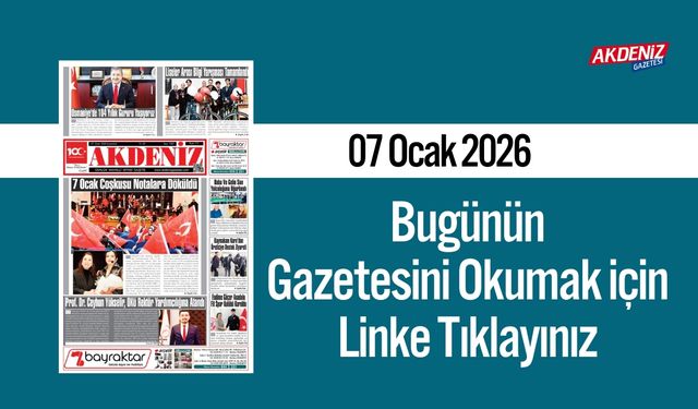 Akdeniz Gazetesi 07 Ocak’ta Hangi Haberlere Yer Verdi?