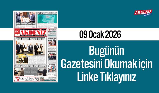 Akdeniz Gazetesi 09 Ocak’ta Hangi Haberlere Yer Verdi?