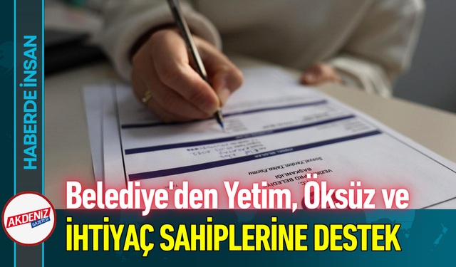 Belediye'den Yetim, Öksüz ve İhtiyaç Sahiplerine Destek!