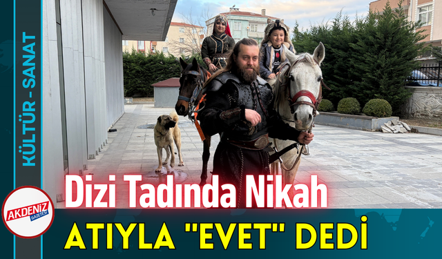 Dizi Tadında Nikah: Atıyla "Evet" Dedi!