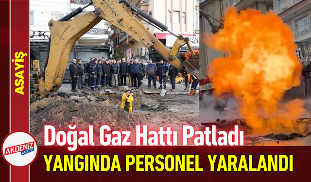 Doğal Gaz Hattı Patladı: Çıkan Yangında Personel Yaralandı!