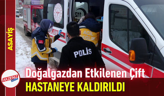 Doğalgazdan Etkilenen Çift Hastaneye Kaldırıldı!