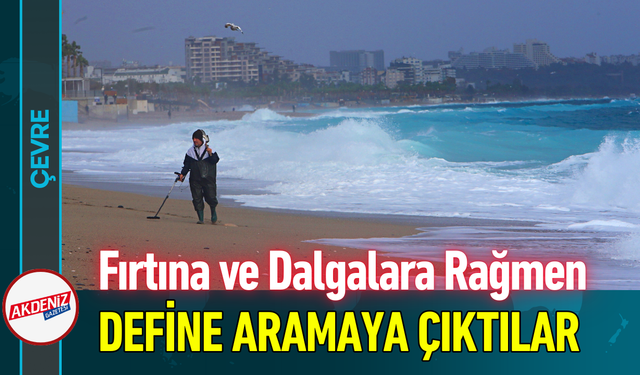 Fırtına ve Dalgalara Rağmen Define Aramaya Çıktılar!
