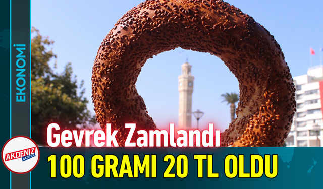 Gevrek Zamlandı: 100 Gramı 20 TL Oldu!