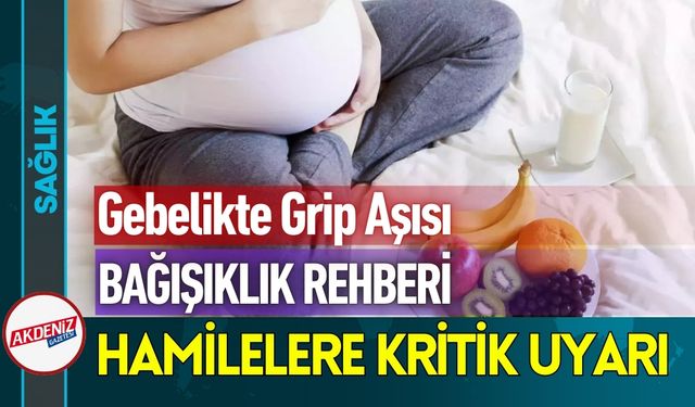 Hamilelikte Bağışıklık Rehberi: Grip ve Enfeksiyon Önlemleri