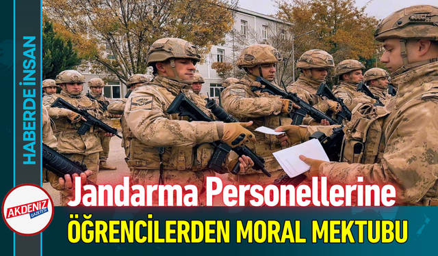 Jandarma Personellerine Öğrencilerden Moral Mektubu!