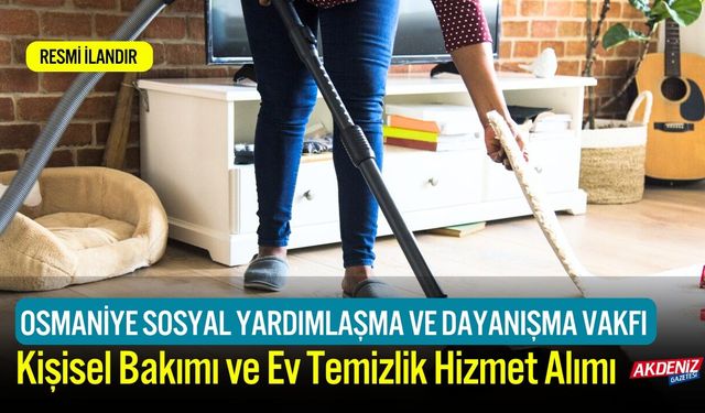 Kişisel Bakımı ve Ev Temizlik Hizmet Alımı