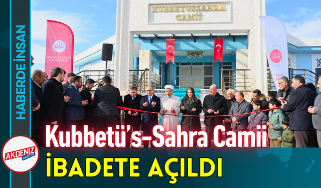 Kubbetü’s-Sahra Camii İbadete Açıldı!