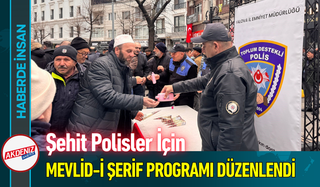 Şehit Polisler İçin Mevlid-i Şerif Programı Düzenlendi!