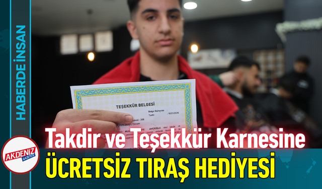 Takdir ve Teşekkür Karnesine Ücretsiz Tıraş Hediyesi!