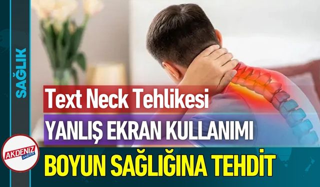 Text Neck Tehlikesi Her Yaş Grubunu Vuruyor