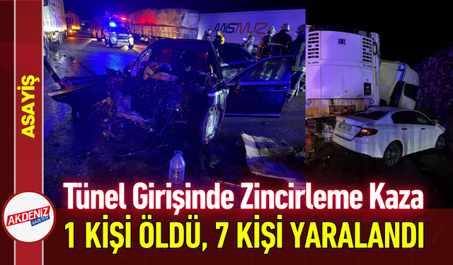 Tünel Girişinde Zincirleme Kaza: 1 Ölü, 7 Yaralı!