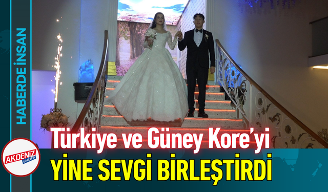 Türkiye ve Güney Kore’yi Yine Sevgi Birleştirdi!