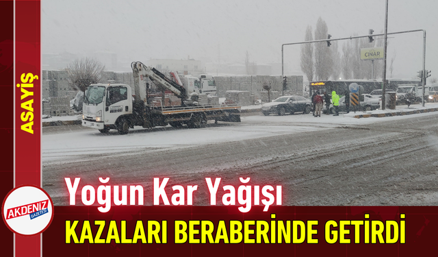 Yoğun Kar Yağışı Kazaları Beraberinde Getirdi!