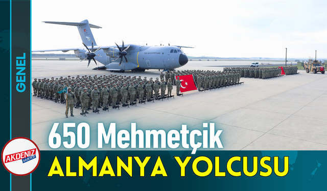 650 Mehmetçik Almanya Yolcusu!
