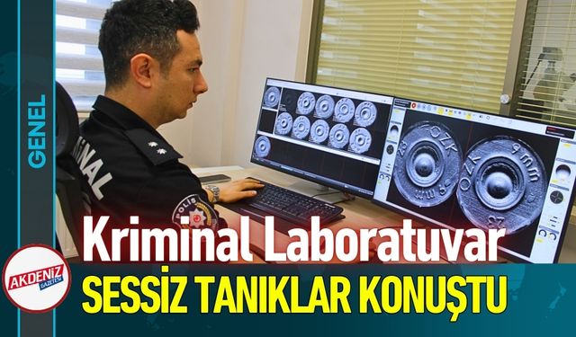 Sessiz Tanıklar: Kriminal Laboratuvarda 26 Bin Rapor