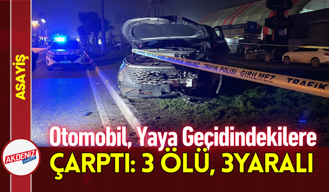 Otomobil Yaya Geçidindeki Vatandaşlara Çarptı: 3 Ölü, 3 Yaralı!