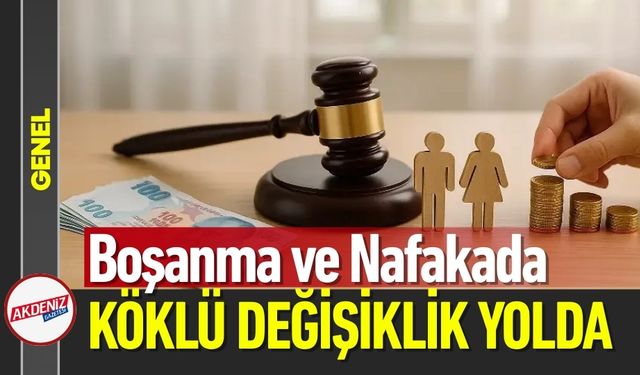 Süresiz Nafaka Tarih Oluyor: Köklü Değişiklik Yolda