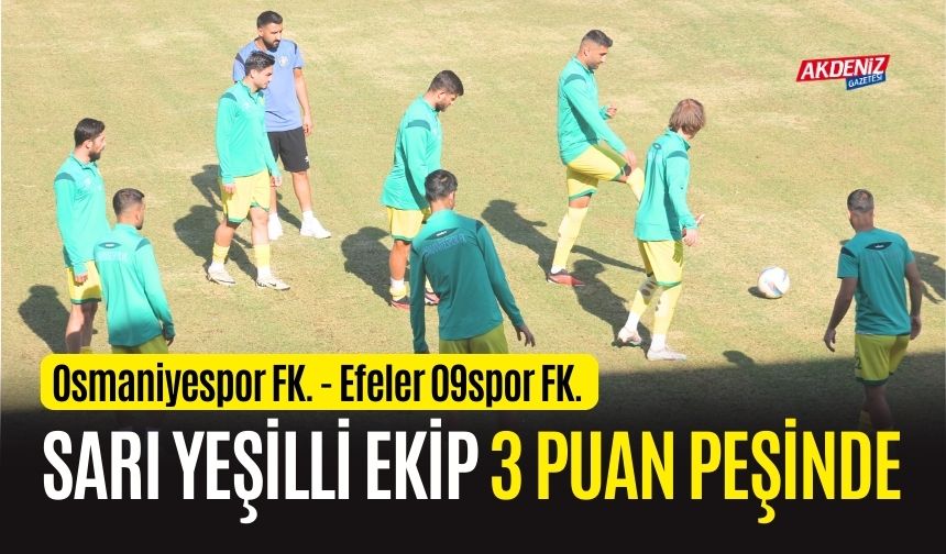 OSMANİYESPOR FK. EFELER 09 SPOR FK MAÇI İZLE, NEREDEN İZLENİR?