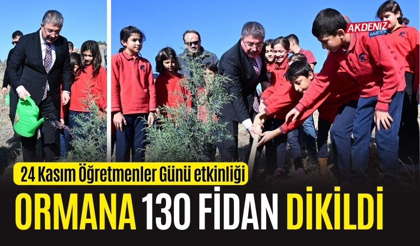 OSMANİYE'DE 130 FİDAN TOPRAKLA BULUŞTU