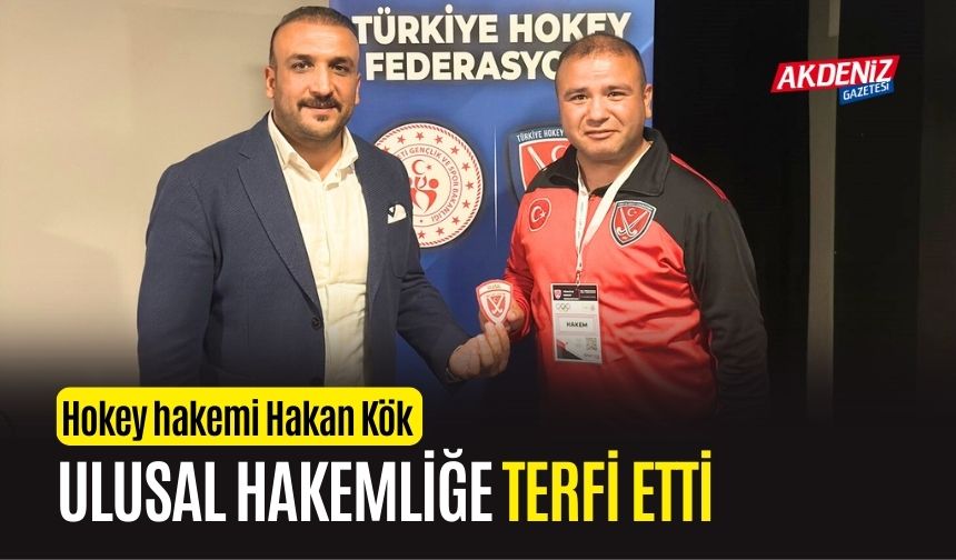 OSMANİYELİ HOKEY HAKEMİ HAKAN KÖK, ULUSAL HAKEM OLDU