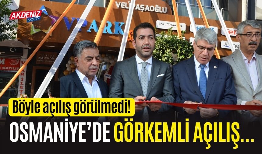 OSMANİYE’DE VPARK MAĞAZASININ GÖRKEMLİ AÇILIŞI