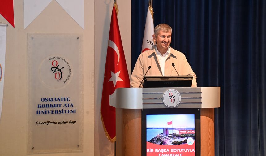 OKÜ'de "Bir Başka Boyutuyla Çanakkale" Konferansı