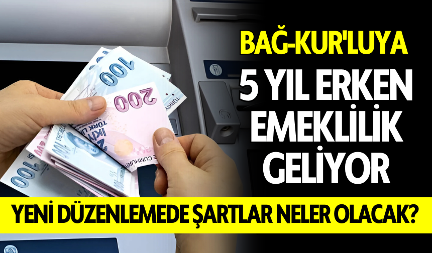 Bağ-Kur’lulara erken emeklilik müjdesi! Faruk Erdem emeklilik bekleyenler için tek tek açıkladı