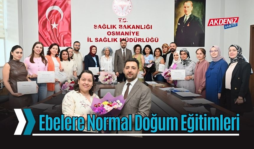 Osmaniye'de Doğum Hizmetlerine Nitelikli Dokunuş