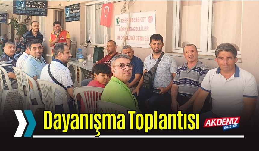 Altı Nokta ve Cebeli Bereket'ten Dayanışma Toplantısı