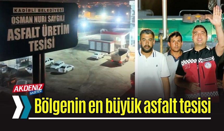 Bölgenin En Büyük Asfalt Tesisi Hizmete Girdi