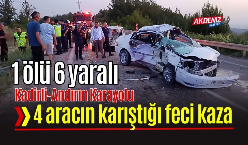 Osmaniye’de Feci Kaza: 4 Araç Çarpıştı, 1 Ölü 6 Yaralı