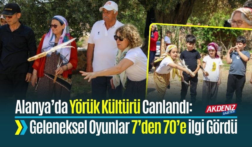 7’den 70’e Yörük Oyunlarıyla Kuşaklar Buluştu