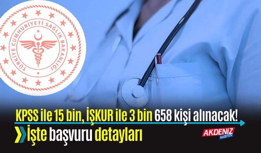 KPSS ile 15 Bin, İŞKUR ile 3 Bin 658 Kişi Alınacak! İşte Başvuru Detayları