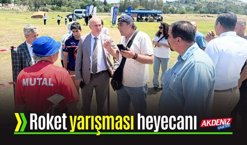 Osmaniye'de Roket Yarışması Heyecanı Yaşandı