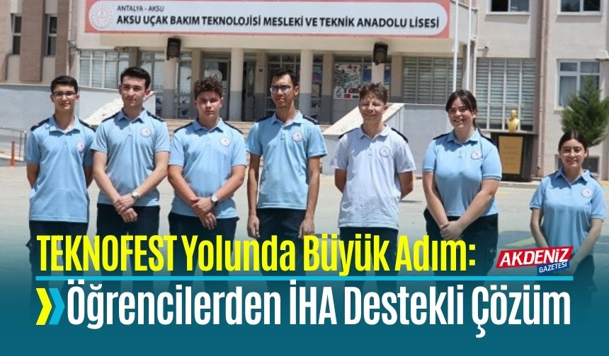 TEKNOFEST Yolunda Büyük Adım: Öğrencilerinden Su Analizi Yapan Yerli Dron Keşfi