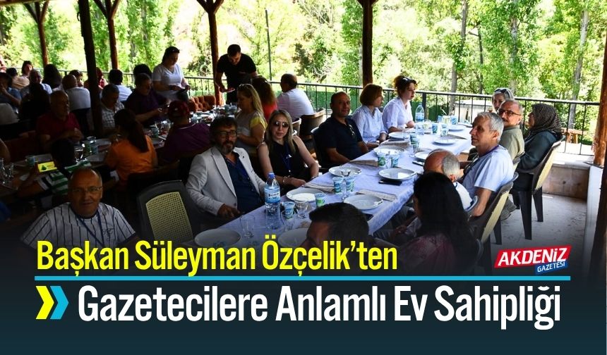 Başkan Süleyman Özçelik’ten Gazetecilere Anlamlı Ev Sahipliği